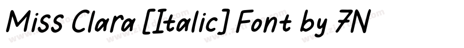Miss Clara [Italic] Font by 7NTypes字体转换